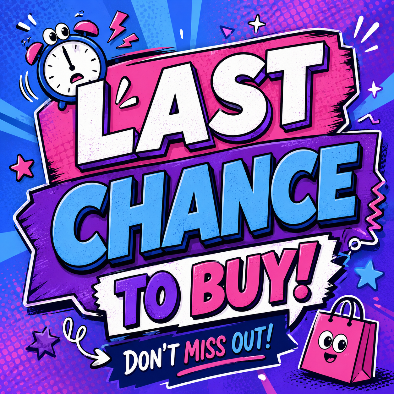 Last Chance to Buy